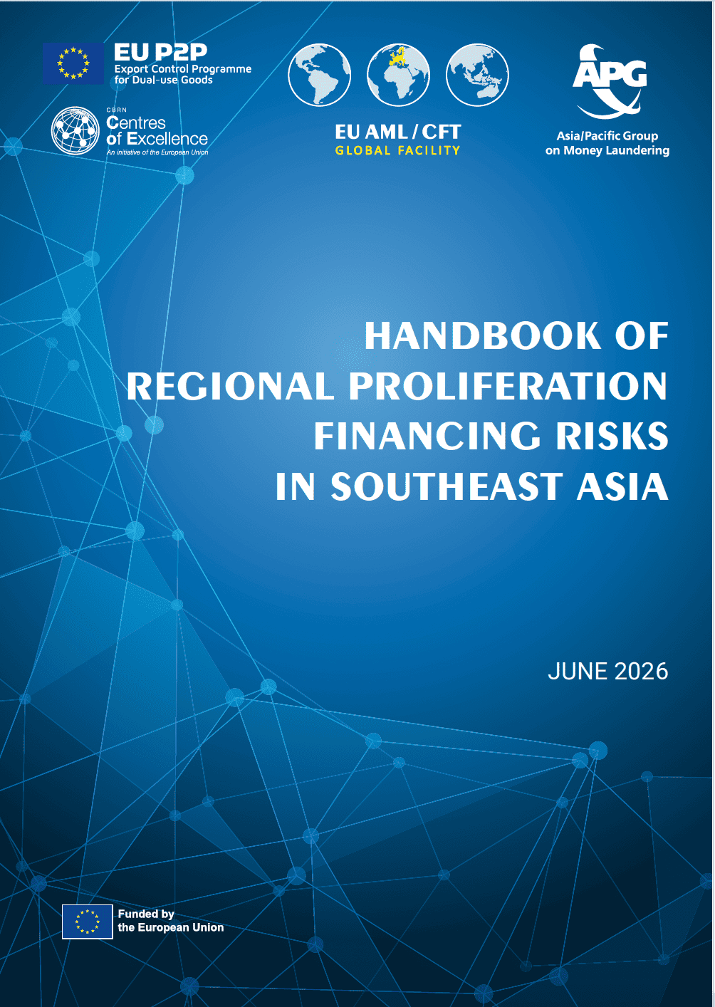 Proliferation-Financing-PF-EUGlobalFacility-AML-ASEAN-EUP2P-APG-